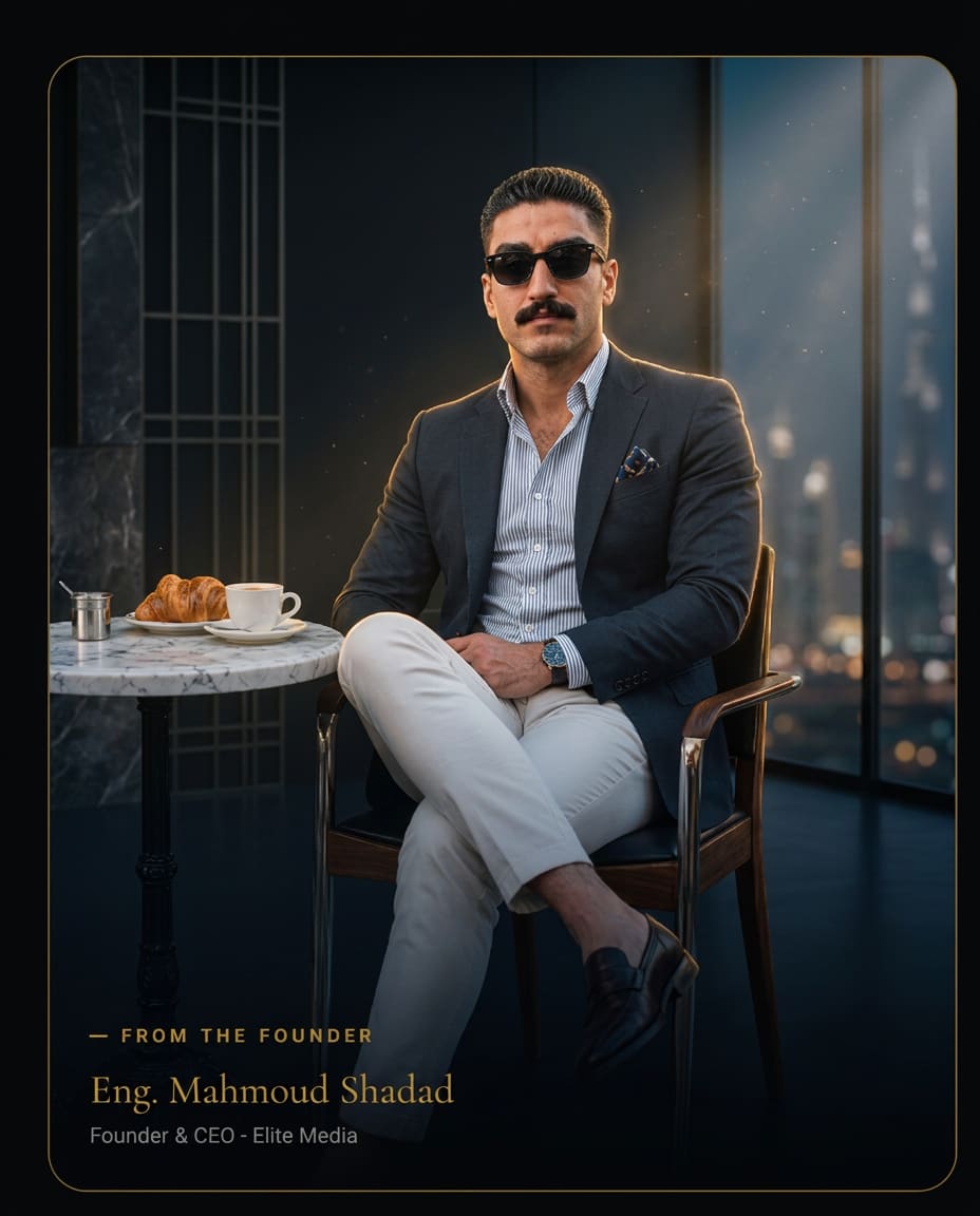 Eng. Mahmoud Shadad — Founder & CEO, Elite Media